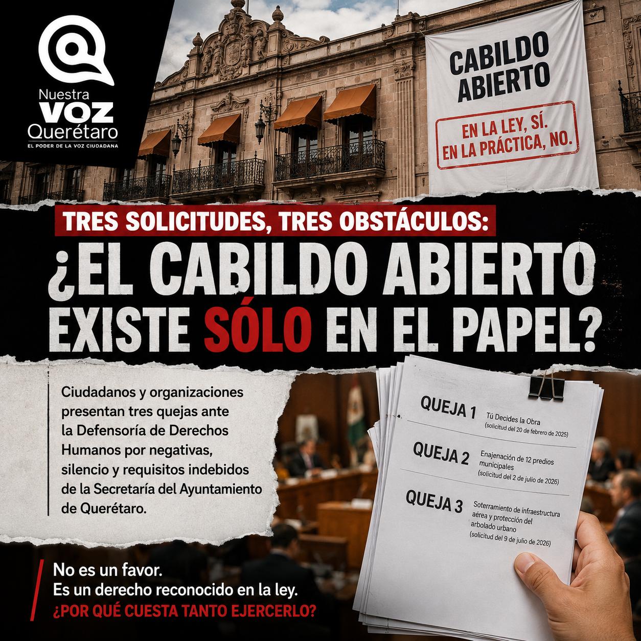Tres solicitudes, tres obstáculos: ¿el Cabildo Abierto existe en Querétaro sólo en el papel?